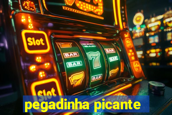 pegadinha picante